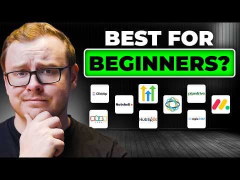 Best CRM Software for Beginners in 2025