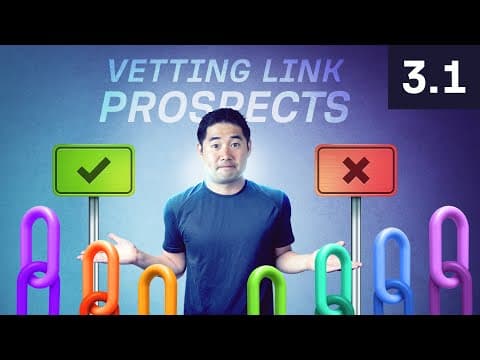 How to Quickly Vet and Validate Link Prospects