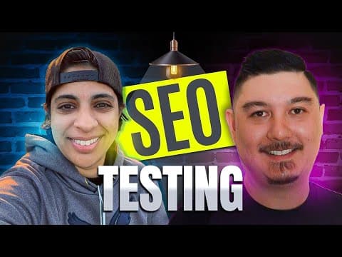Mastering SEO Testing: Insights from Moon R. Hussain & Kyle Sabraw