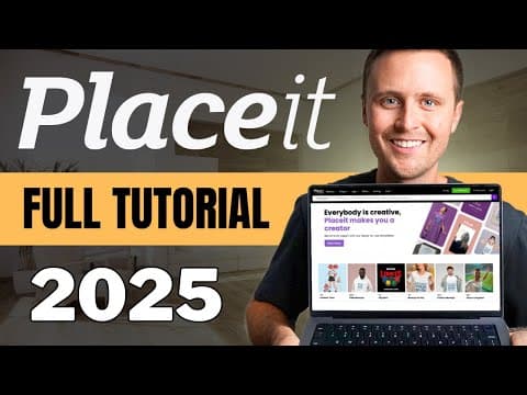 Comprehensive Placeit Tutorial for Beginners (2025)