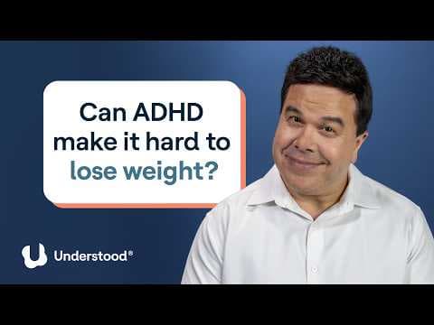 Understanding ADHD: Body Image, Eating Disorders, and Healthy Habits
