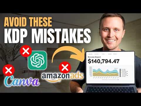 Avoid These 10 Common Mistakes as an Amazon KDP Beginner