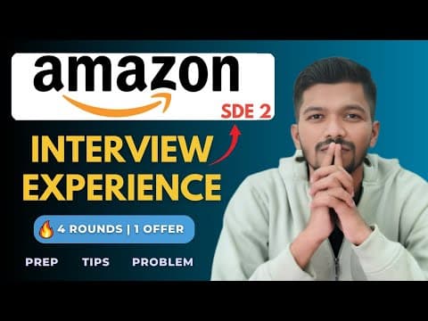 Amazon SDE 2 Interview Experience 2025: Preparation, Rounds, Questions & Tips