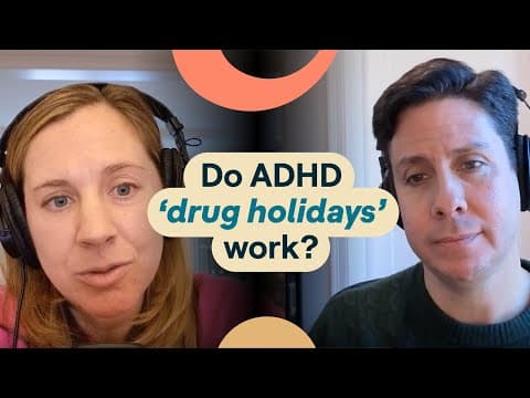 Should Your Child Consider a Drug Holiday from ADHD Medication?